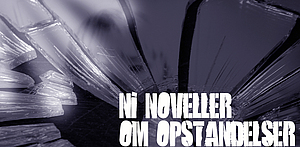 Ni noveller om opstandelsen